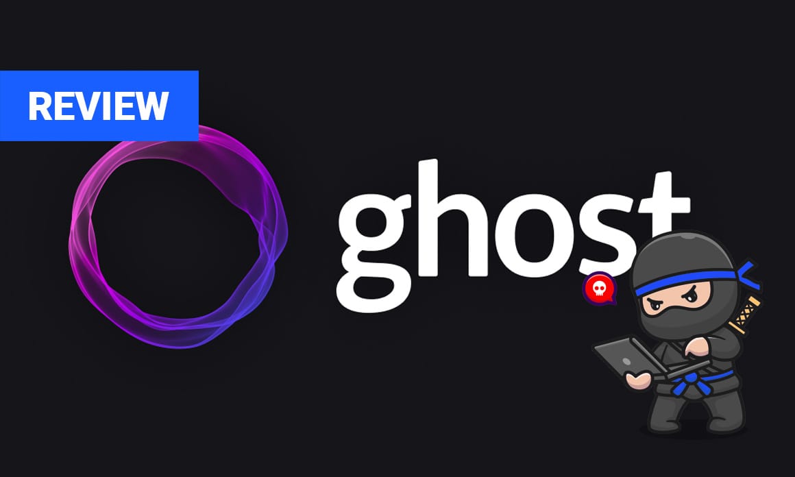 Ghost: A Comprehensive Review for Modern Content Creators